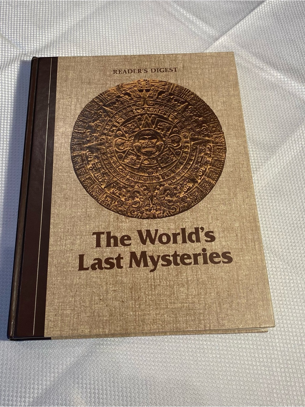 Reader's Digest The World's Last Mysteries Hardcover Book - Brown